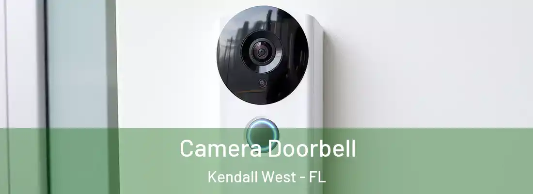 Camera Doorbell Kendall West - FL